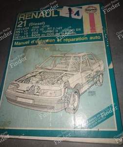Haynes Technisches Review für Renault 21 Diesel und Turbo Diesel für RENAULT 21 (R21)
