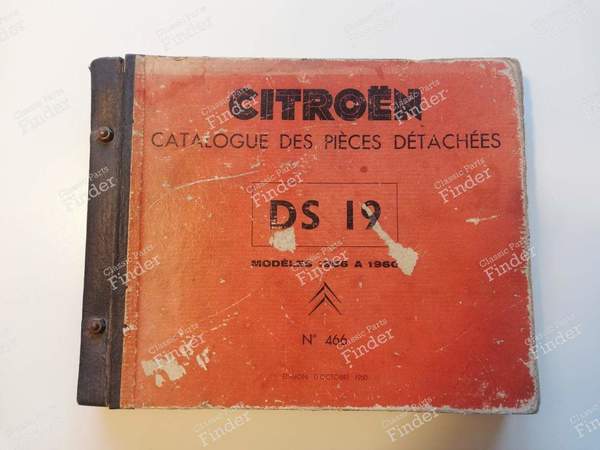 DS 19 spare parts catalog - CITROËN DS / ID - #466- 0