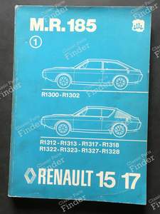 Manuel de réparation - M.R.185 - RENAULT 15 / 17 (R15 - R17)