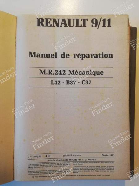 Workshop manual - M.R.242 - Mechanics - RENAULT 9 / Alliance / Broadway / 11 / Encore (R9 / R11) - 7711073711- 2