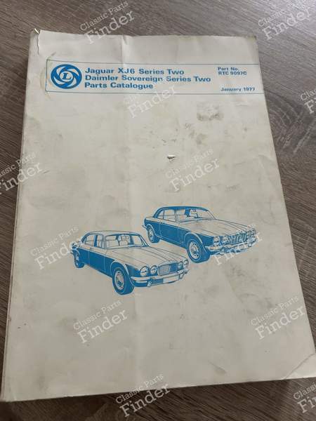 Repair Manual + Parts Catalogue - JAGUAR XJ (Serie 1 / Serie 2 / Serie 3) - RTC9097C (1977)- 1