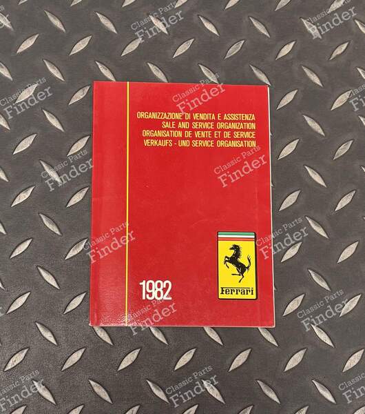 Ferrari Owner's Manual – 1982 - FERRARI 365 GT4 2+2 / 400 / 412 - 0