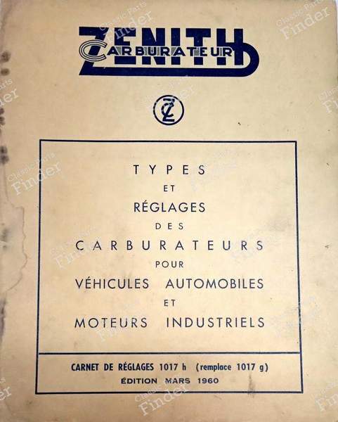 Carnet de réglage Zenith - 1960 - CITROËN 2CV - 1017h- 0