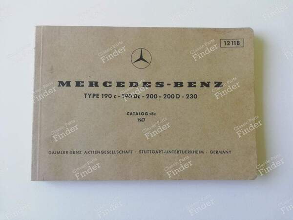 Ersatzteilhandbuch – „Katalog B“ 1967 - MERCEDES BENZ W110 - 12118- 0