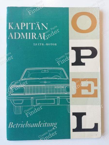 Service manual (in German) - OPEL Kapitän / Admiral / Diplomat - 2871984- 0