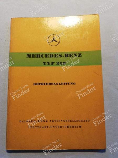 Benutzerhandbuch Typ 219 - MERCEDES BENZ 219 & 220 (W105 / W128 / W180) (Großen Ponton) - 0