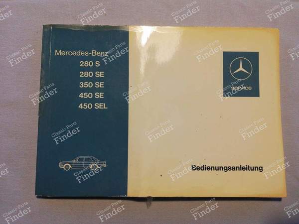 Manuel de bord- Classe S - MERCEDES BENZ S (W116) - A1165841396 / 6500 4720- 0