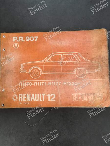 Ersatzteilhandbuch – PR 907 (5. Auflage) - RENAULT 12 / Virage (R12) - 7701436612- 0