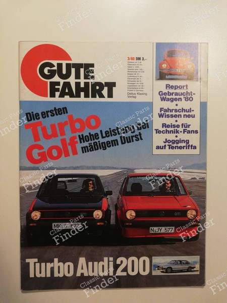Magazine 'Gute Fahrt' - Mars 1980 - VOLKSWAGEN (VW) Golf I / Rabbit / Caddy / Jetta - 03/80- 0