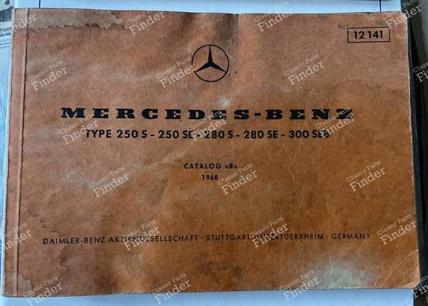 Handbuch für Ersatzteile - MERCEDES BENZ W108 / W109 - 12141- 0