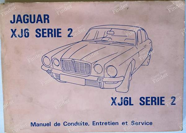 Manuel d'origine pour Jaguar XJ6 Série 2 - JAGUAR XJ (Serie 1 / Serie 2 / Serie 3) - 29/4(5635) 11/73- 0