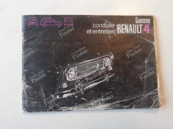 Notice d'utilisation et d'entretien - RENAULT 4 / 3 / F (R4) - 7701432704- 0