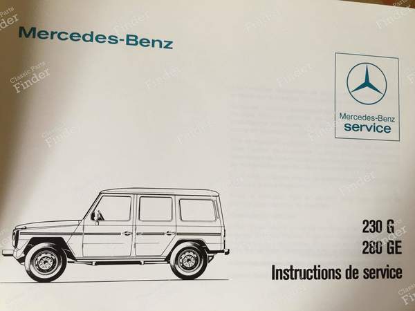 Service manual G 1979 - MERCEDES BENZ G (W460 / W461 / W462 / W463) - 4605840296 / 6500 7012- 4