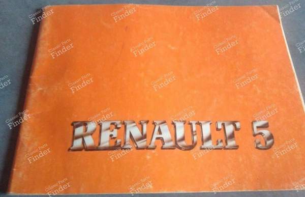 User manual for Renault 5 - RENAULT 5 / 7 (R5 / Siete) - 77 01 449 571 / NE 409 80 12 81- 0
