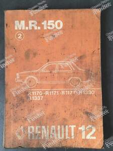 Reparaturhandbuch M.R. 150 – 2. Auflage - RENAULT 12 / Virage (R12)