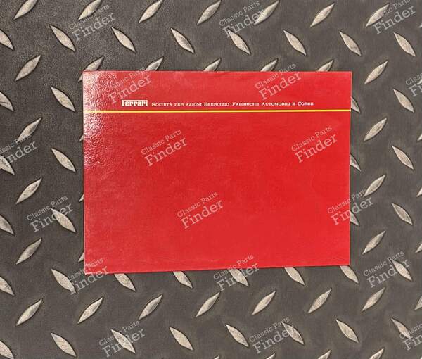 Ferrari Owner's Manual – 1982 - FERRARI 365 GT4 2+2 / 400 / 412 - 1