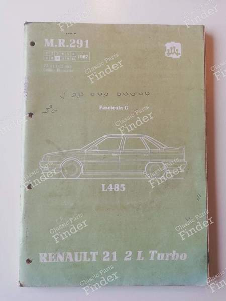 M.R. 291 - Manuel de réparation R21 2L Turbo - RENAULT 21 (R21) - 7711082885- 0