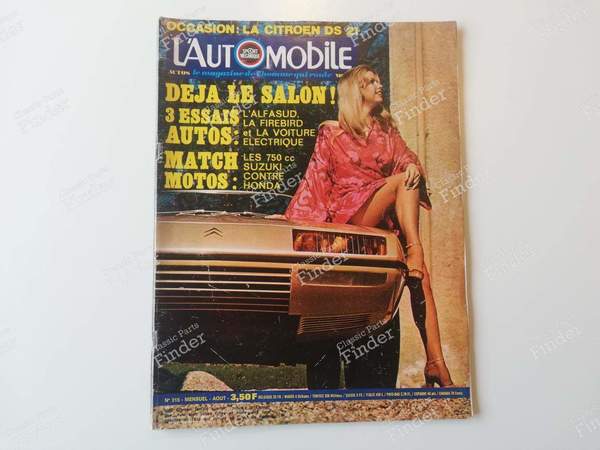 L'Automobile - August 1972 - CITROËN DS / ID - #315- 0